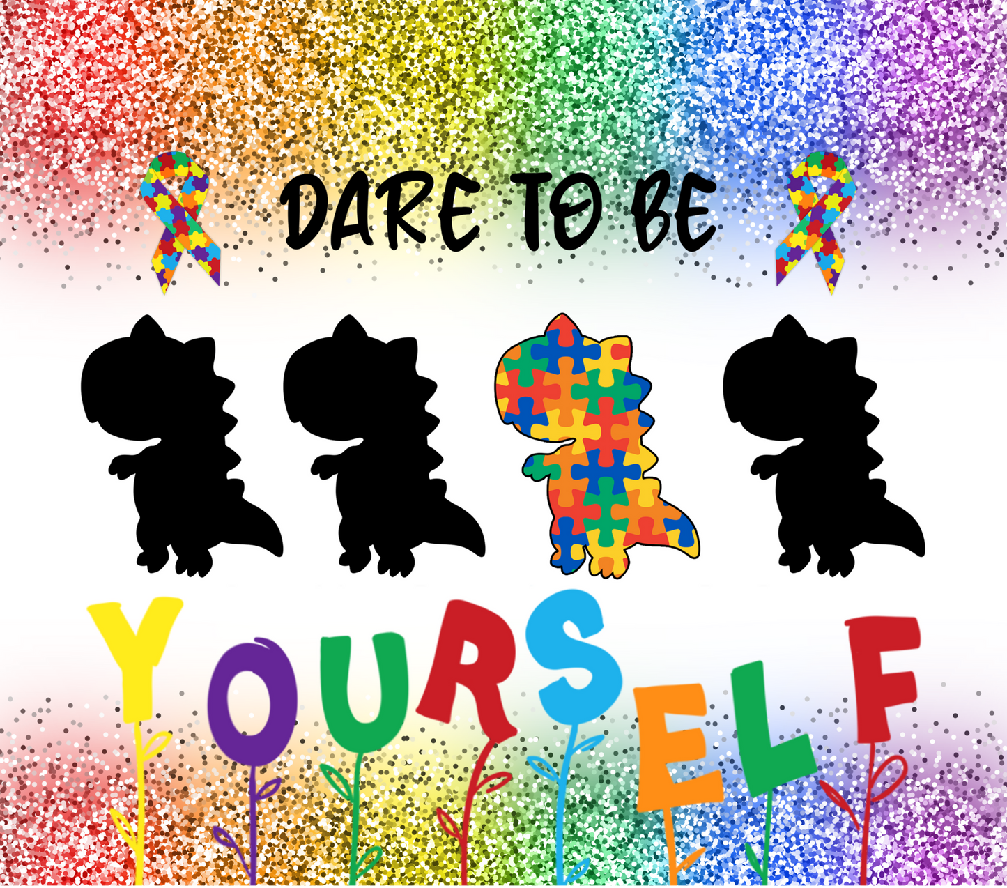 Dare to be yourself Tumbler