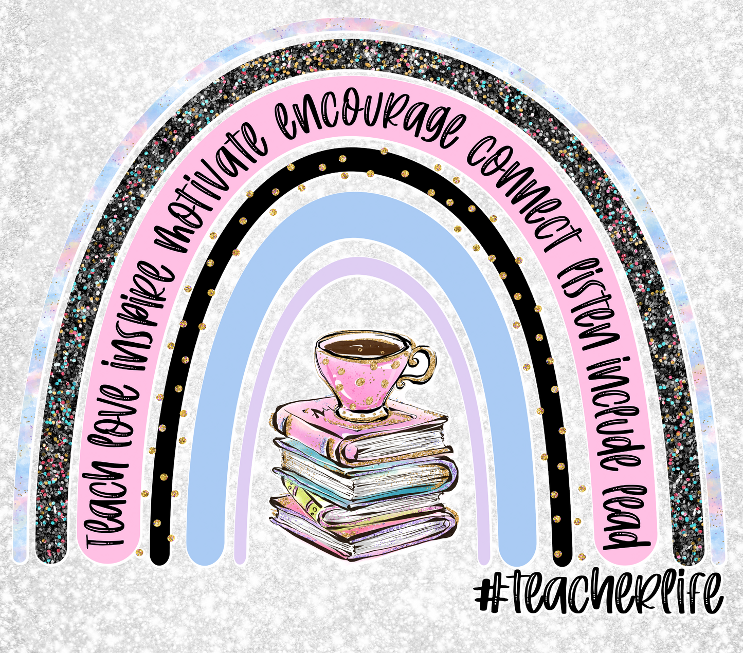 #Teacher Life Tumbler